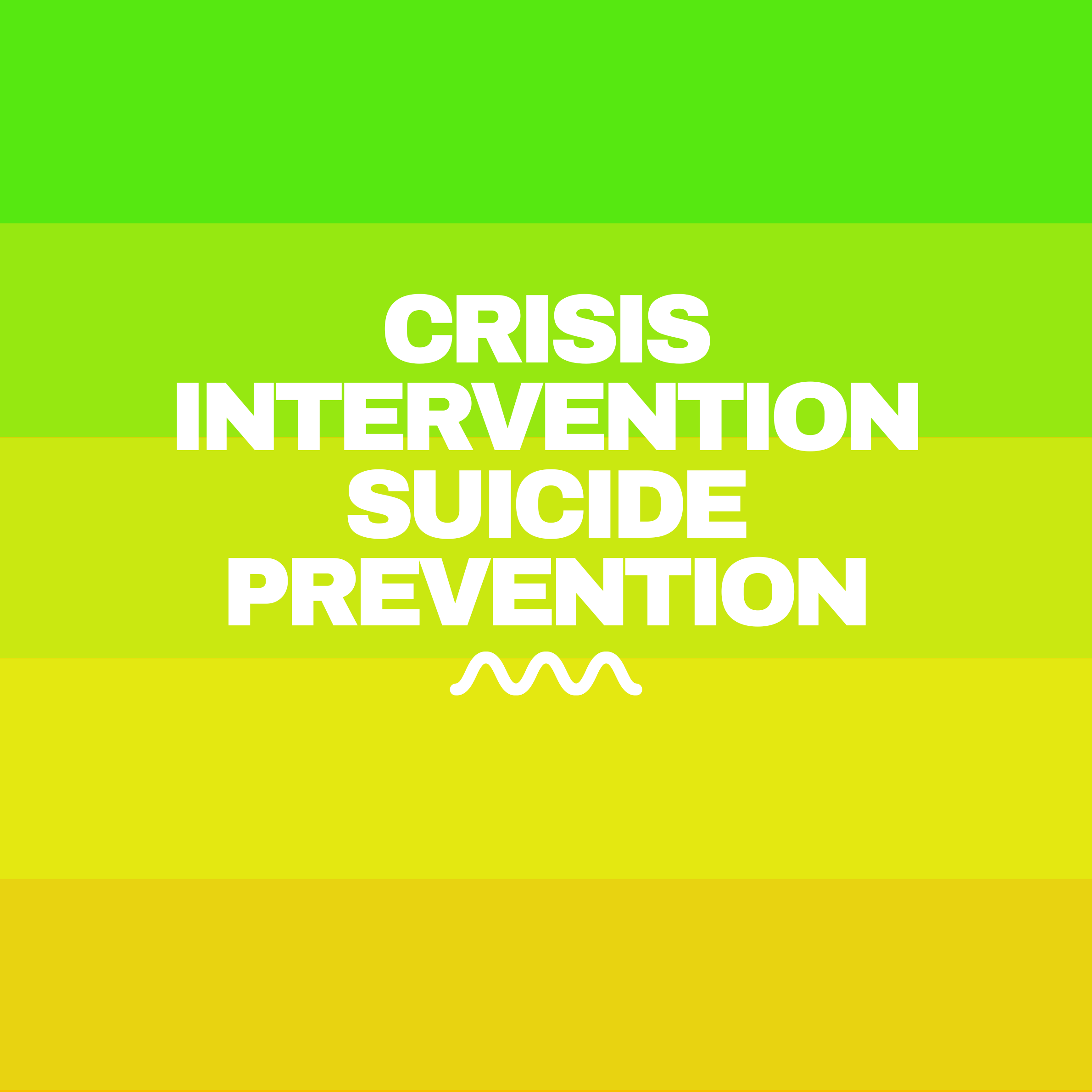 Crisis Intervention / Suicide Prevention